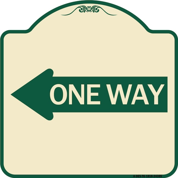 Signmission One Way With Left Arrow Heavy-Gauge Aluminum Architectural Sign, 18" x 18", TG-1818-24385 A-DES-TG-1818-24385 - main